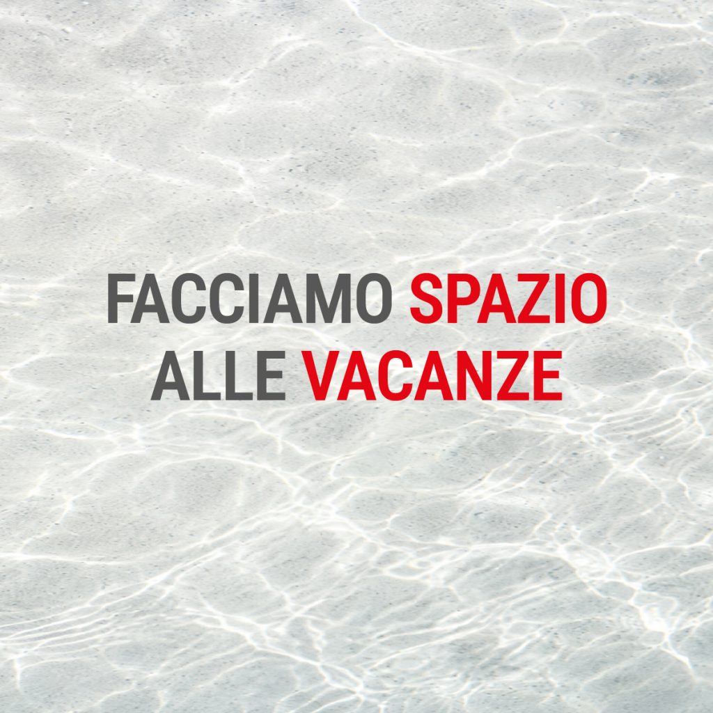 Facciamo spazio alle vacanze: chiusura uffici dal 10 al 23 agosto